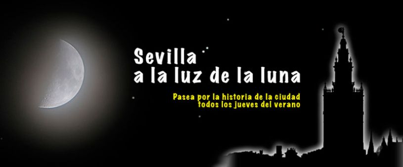 Ruta Sevilla a la luz de la luna